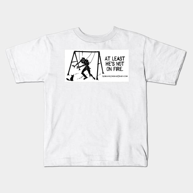 The Adrian's Undead Diary At Least He's Not on Fire logo Kids T-Shirt by chrisphilbrook